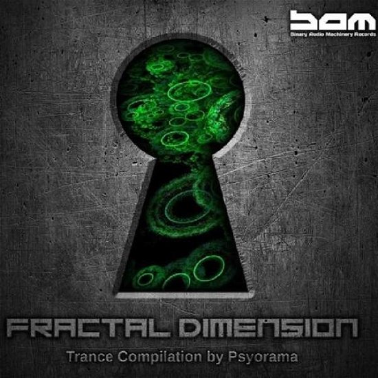 Cover for Fractal Dimension by Psyorama / Various (CD) (2018)