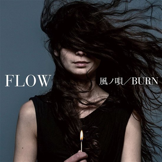 Cover for Flow · Kaze No Uta / Burn &lt;limited&gt; (CD) [Japan Import edition] (2016)