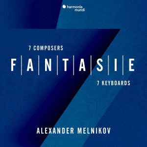 Cover for Alexander Melnikov · 7 Composers Fantasie 7 Keyboards (CD) [Japan Import edition] (2023)