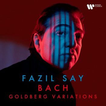 Cover for Fazil Say · Bach: Goldberg Variations Bwv 988 (CD) (2022)