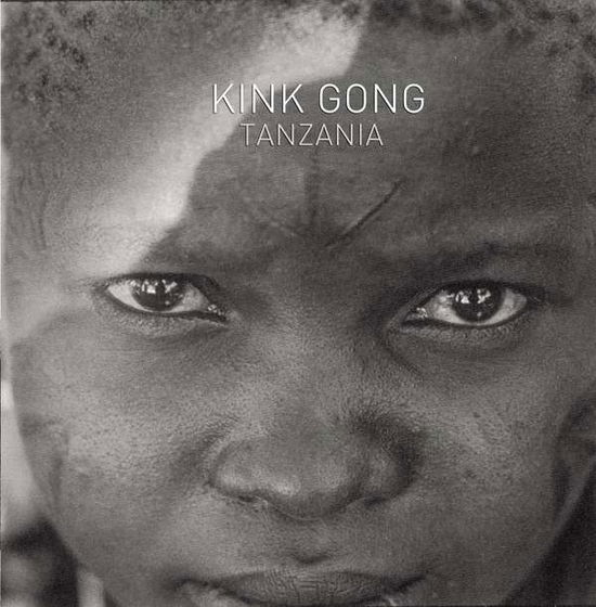 Cover for Kink Gong · Tanzania (LP) (2015)