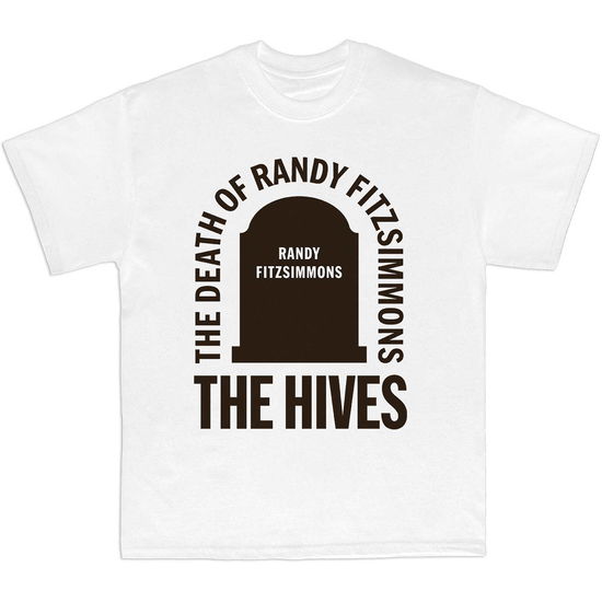 The Hives Unisex T-Shirt: Randy Gravestone - Hives - The - Merchandise -  - 5056737222968 - December 14, 2023