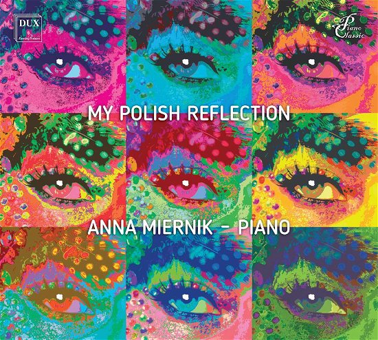 My Polish Reflection - Chopin / Miernik - Musik - DUX - 5902547014968 - 1. marts 2019