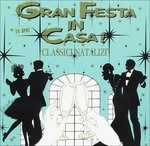 Cover for Aa.vv. · Gran Festa in Casa (CD) (2006)