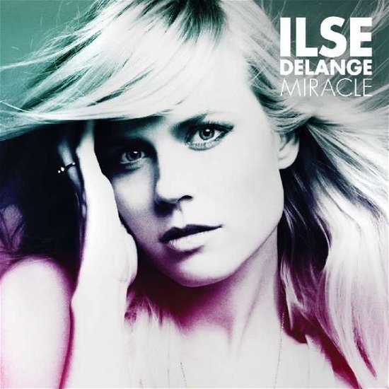 Cover for Ilse Delange · Miracle (CD) (2013)