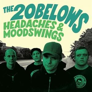 Cover for The 20 Belows · Headaches And Moodswings (LP) (2024)