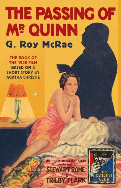 Cover for G. Roy McRae · The Passing of Mr Quinn - Detective Club Crime Classics (Hardcover Book) [Film tie-in edition] (2017)