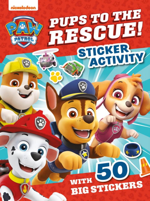 Cover for Paw Patrol · PAW Patrol Pups to the Rescue! Sticker Activity (Paperback Book) (2025)