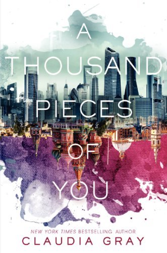 Cover for Claudia Gray · A Thousand Pieces of You - Firebird (Hardcover bog) (2014)
