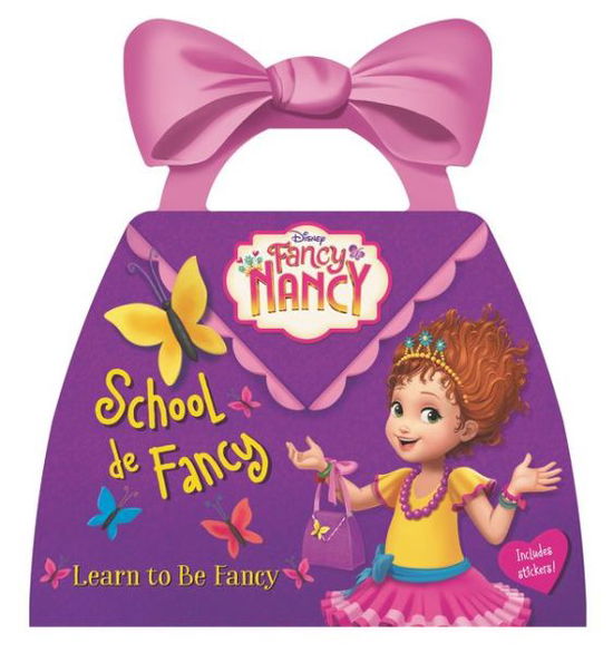 Cover for Nancy Parent · Disney Junior Fancy Nancy School de Fancy (Board book) (2018)