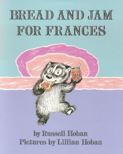 Cover for Russell Hoban · Bread and Jam for Frances - I Can Read Level 2 (Paperback Book) [Reprint edition] (1993)