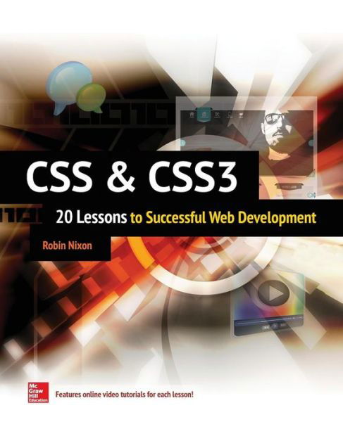Cover for Robin Nixon · CSS &amp; CSS3: 20 Lessons to Successful Web Development (Paperback Book) [Ed edition] (2015)