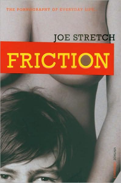 Cover for Joe Stretch · Friction (Paperback Book) (2008)
