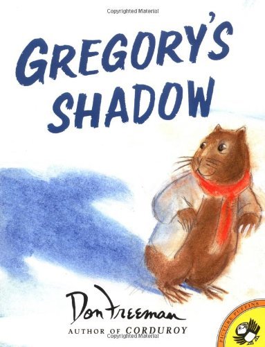 Cover for Don Freeman · Gregory's Shadow (Pocketbok) [Reprint edition] (2002)