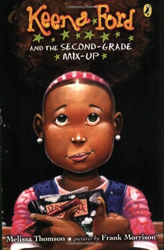 Cover for Melissa Thomson · Keena Ford and the Second-Grade Mix-Up - Keena Ford (Paperback Book) [Reprint edition] (2009)