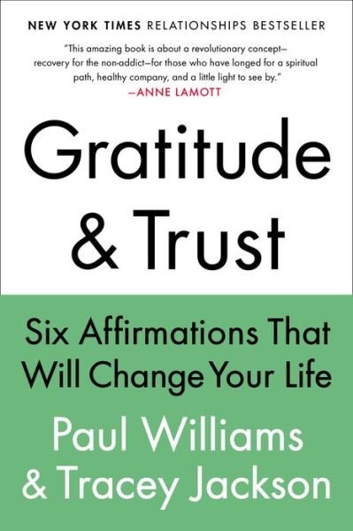 Cover for Paul Williams · Gratitude and Trust: Six Affirmations That Will Change Your Life (Pocketbok) (2015)