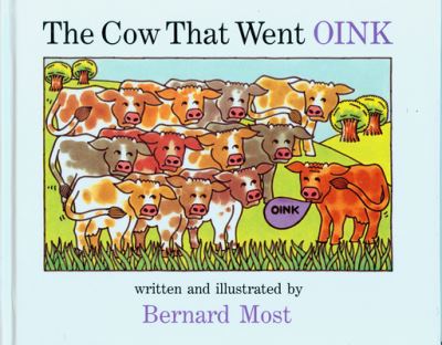 Cover for Bernard Most · The Cow That Went Oink Big Book (Paperback Book) (1991)