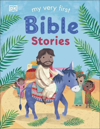 Cover for Dk · My Very First Bible Stories - First Bible Stories (Tavlebog) (2020)