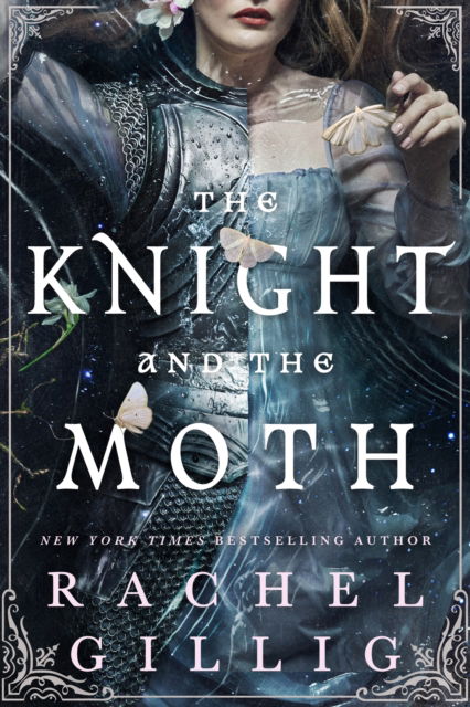 Cover for Rachel Gillig · The Knight and the Moth: the spellbinding gothic romantasy from TikTok sensation Rachel Gillig - Stonewater Kingdom (Hardcover Book) (2025)