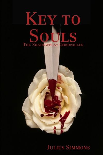 Cover for Julius Simmons · Key to Souls (Book) (2018)