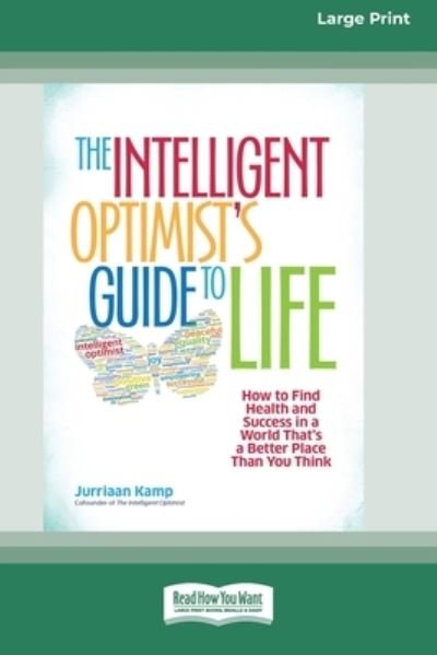 Cover for Jurriaan Kamp · Intelligent Optimist's Guide to Life (Buch) (2014)
