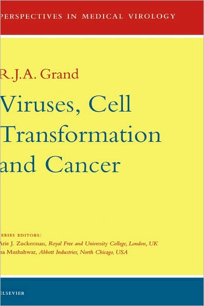 Cover for R J a Grand · Viruses, Cell Transformation, and Cancer - Perspectives in Medical Virology (Innbunden bok) (2001)