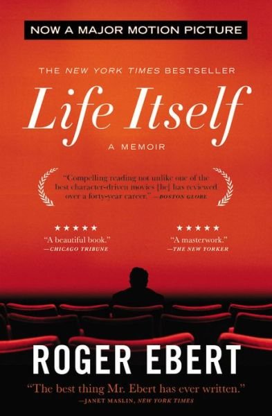 Cover for Roger Ebert · Life Itself: A Memoir (Pocketbok) (2012)