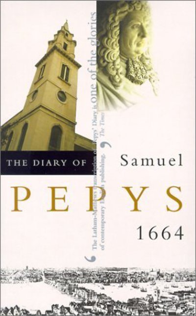 Cover for Samuel Pepys · The Diary of Samuel Pepys (1664) (Pocketbok) (2000)