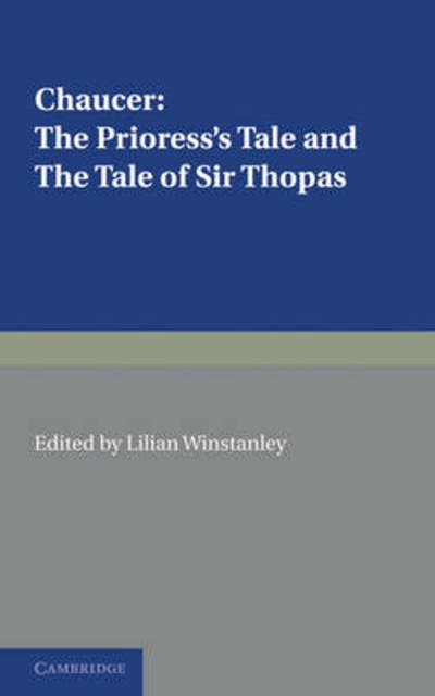 Cover for Geoffrey Chaucer · The Prioress's Tale, The Tale of Sir Thopas (Pocketbok) (2011)