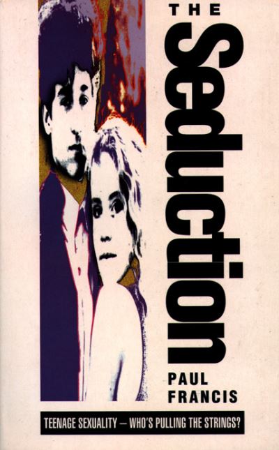 Cover for Paul Francis · The Seduction (Paperback Book) (1995)