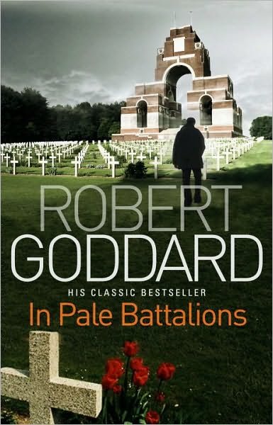 Cover for Robert Goddard · In Pale Battalions (Paperback Book) (2010)
