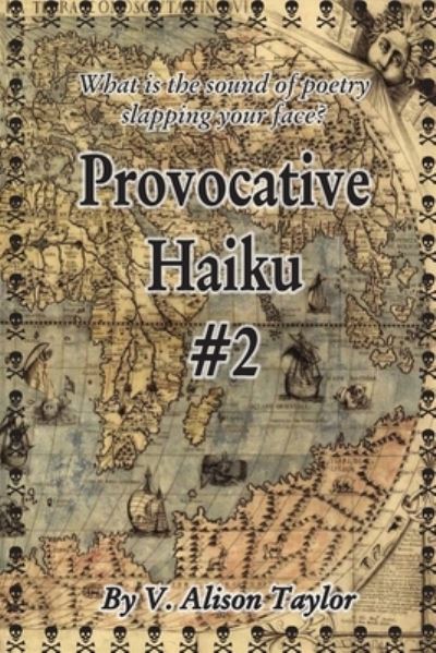 Cover for Vanessa Alison Taylor · Provocative Haiku #2 (Buch) (2010)