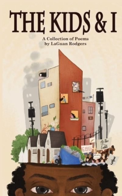 Cover for Laguan Rodgers · The Kids &amp; I (Paperback Bog) (2021)