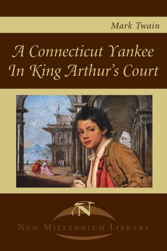 Cover for Mark Twain · A Connecticut Yankee in King Arthur's Court (New Millennium Library) (Paperback Bog) (2001)