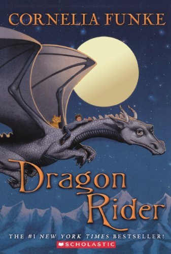 Cover for Cornelia Funke · Dragon Rider (Innbunden bok) [Turtleback School &amp; Library Binding, Reprint edition] (2011)