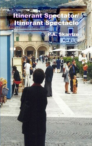 Cover for P.a. Skantze · Itinerant Spectator / Itinerant Spectacle (Paperback Book) (2013)