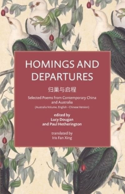 Cover for Iris Fan Xing · Homings and Departures (Paperback Book) (2021)