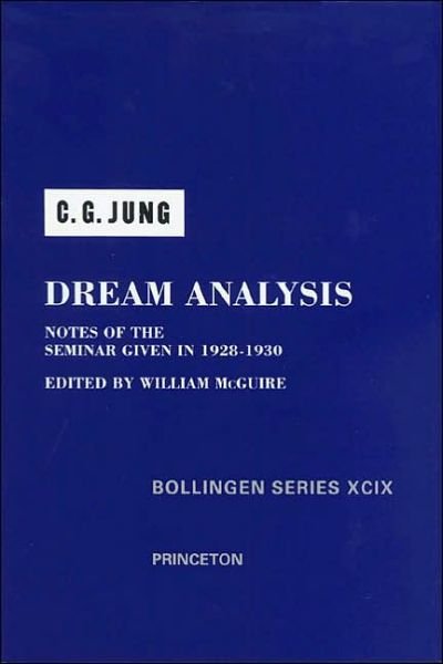 Cover for Jung · Dream Analysis: Seminars - Jung Seminars S. (Hardcover Book) (1984)