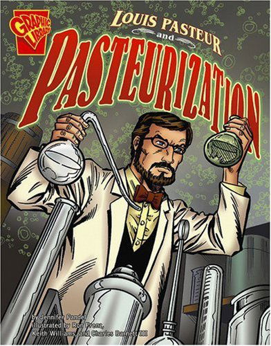 Cover for Rodney Ramos · Louis Pasteur and Pasteurization (Inventions and Discovery) (Paperback Book) [1st edition] (2007)