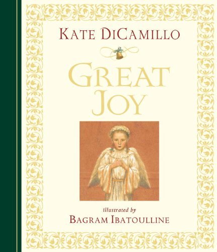 Cover for Kate DiCamillo · Great Joy (Inbunden Bok) [Midi, 1st Print This edition] (2010)