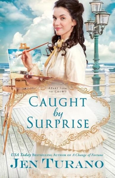 Cover for Jen Turano · Caught by Surprise (Paperback Book) (2018)
