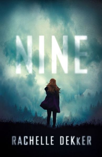 Cover for Rachelle Dekker · Nine (Paperback Book) (2020)