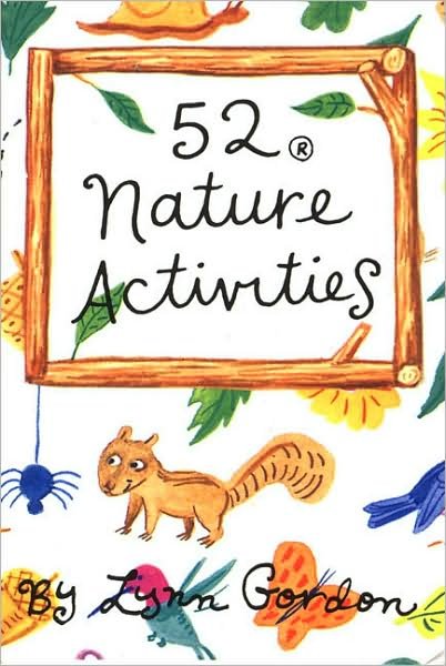 Cover for Lynn Gordon · 52 Nature Activities (Flashcards) (1995)