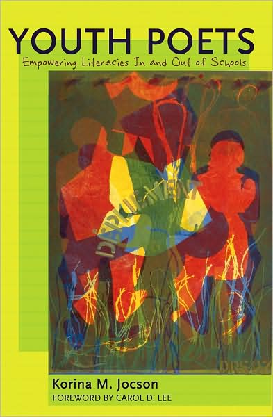 Cover for Korina M. Jocson · Youth Poets: Empowering Literacies In and Out of Schools- Foreword by Carol D. Lee - Counterpoints (Paperback Book) [New edition] (2008)