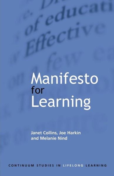 Cover for Janet Collins · Manifesto for Learning: Fundamental Principles (Paperback Book) (2002)