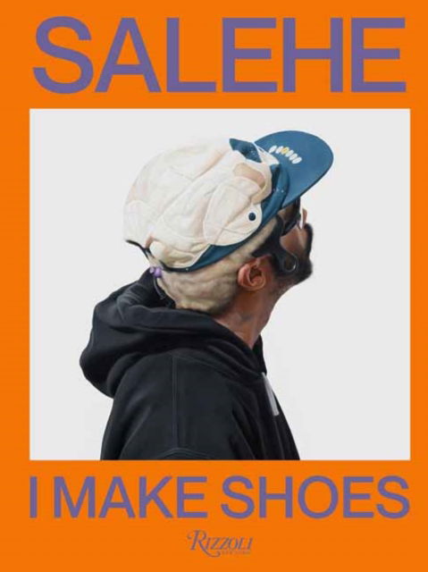 Cover for Salehe Bembury · Salehe Bembury: I Make Shoes (Hardcover Book) (2025)