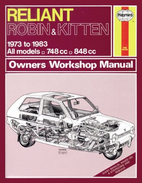 Cover for Haynes Publishing · Reliant Robin &amp; Kitten: 73-83 (Paperback Bog) [2 Revised edition] (2012)