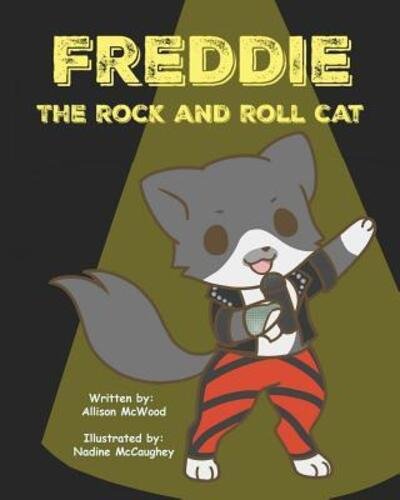 Cover for Allison McWood · Freddie the Rock and Roll Cat (Paperback Bog) (2018)