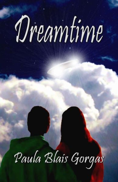 Cover for Paula Blais Gorgas · Dreamtime (Paperback Book) (2008)