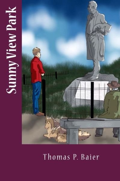 Cover for Thomas P Baier · Sunny View Park (Paperback Book) (2014)